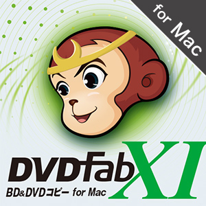 DVDFab XI BD&DVD コピー for Mac [ダウンロード]