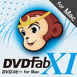 DVDFab XI DVD コピー for Mac [ダウンロード]